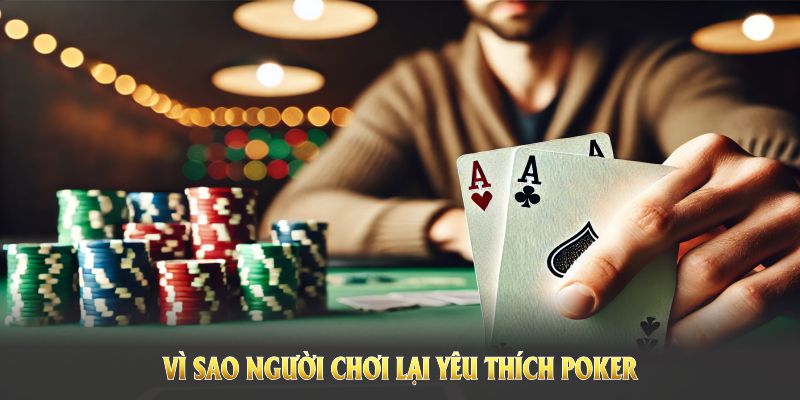 Vì sao người chơi lại yêu thích Poker tại sân chơi KING88 Vì sao người chơi lại yêu thích Poker tại sân chơi KING88